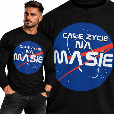LONGSLEEVE ŚMIESZNE CAŁE ŻYCIE NA MASIE